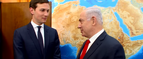 Netanyahu and Jared Kushner